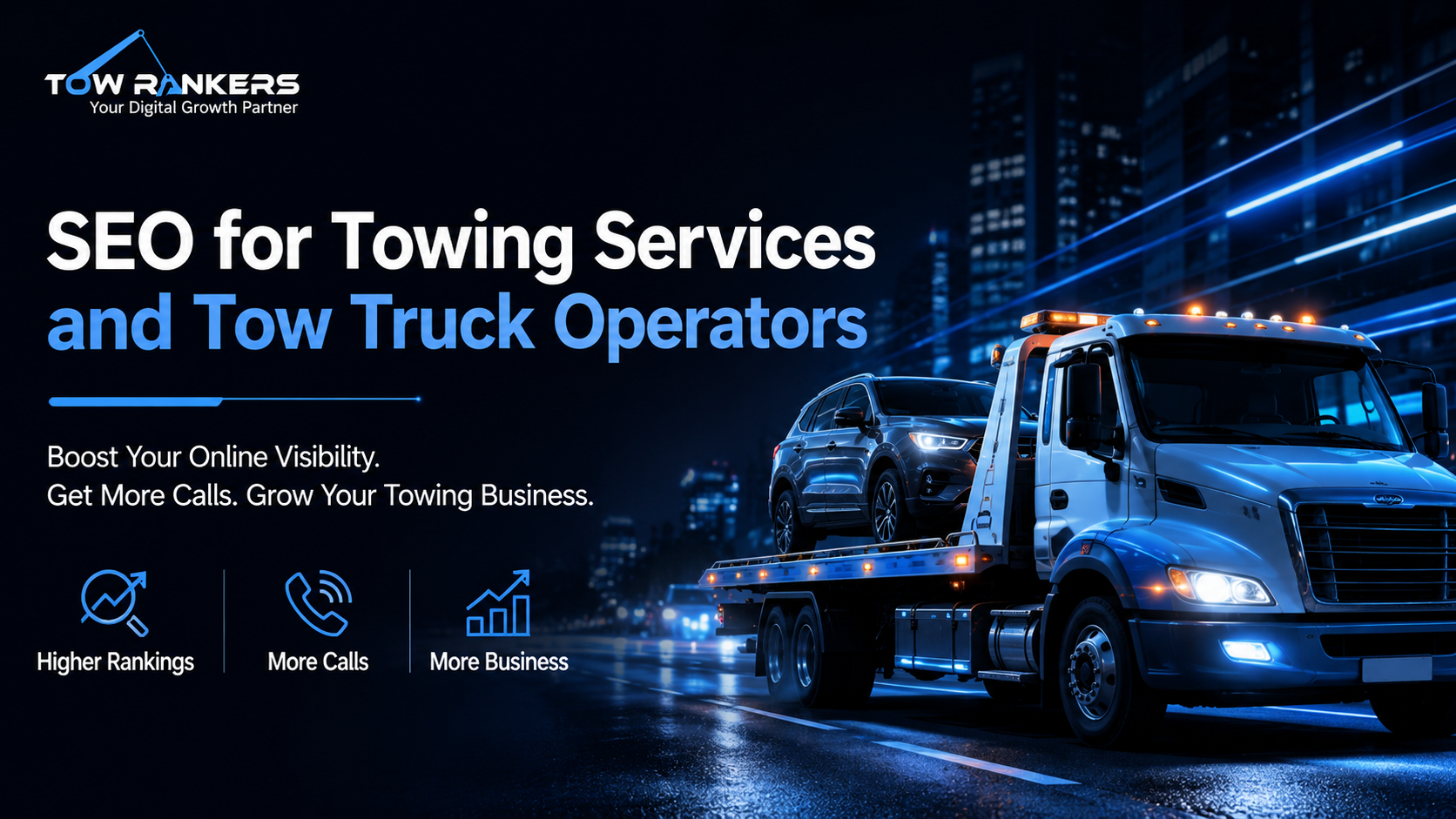 SEO for Towing Services and Tow Truck Operators